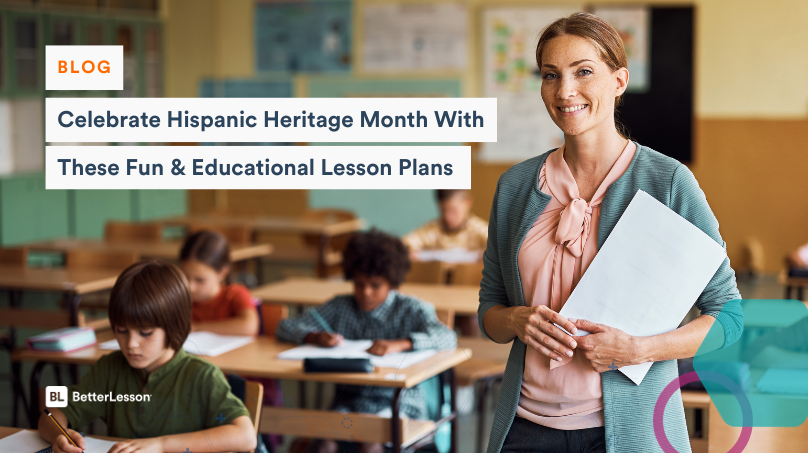 Teacher in a classroom with text displaying Hispanic Heritage Month lesson plans