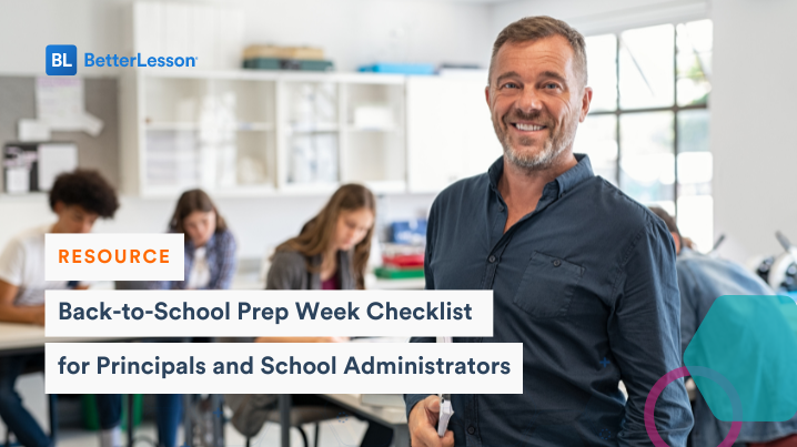 Instructor in a classroom setting with text displaying 'Resource, Back to School Prep Week Checklist for Principals and School Administrators'