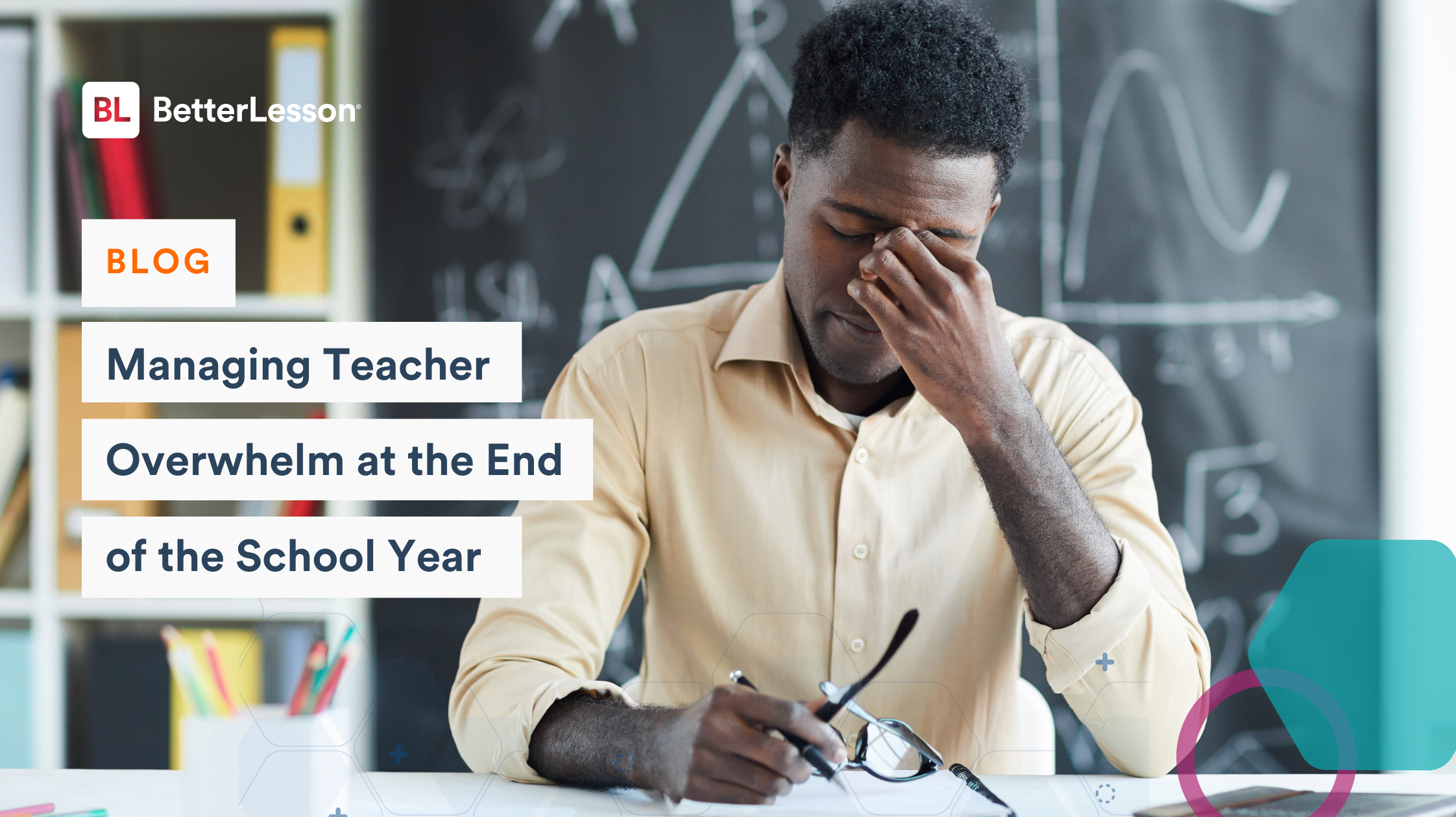 Teacher sitting at a desk, looking stressed and pinching the bridge of their nose on a blog titled 'Managing Teacher Overwhelm at the End of the School Year'