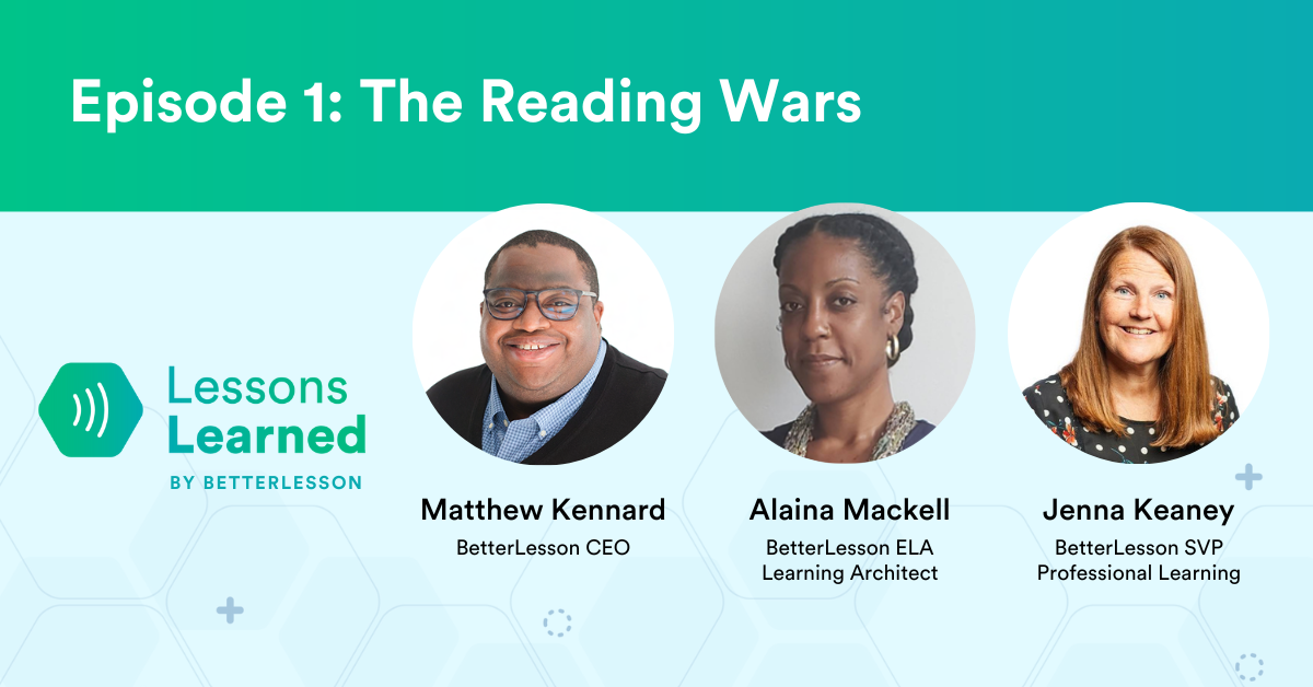 Lessons Learned Episode 1 podcast discussing the Reading Wars