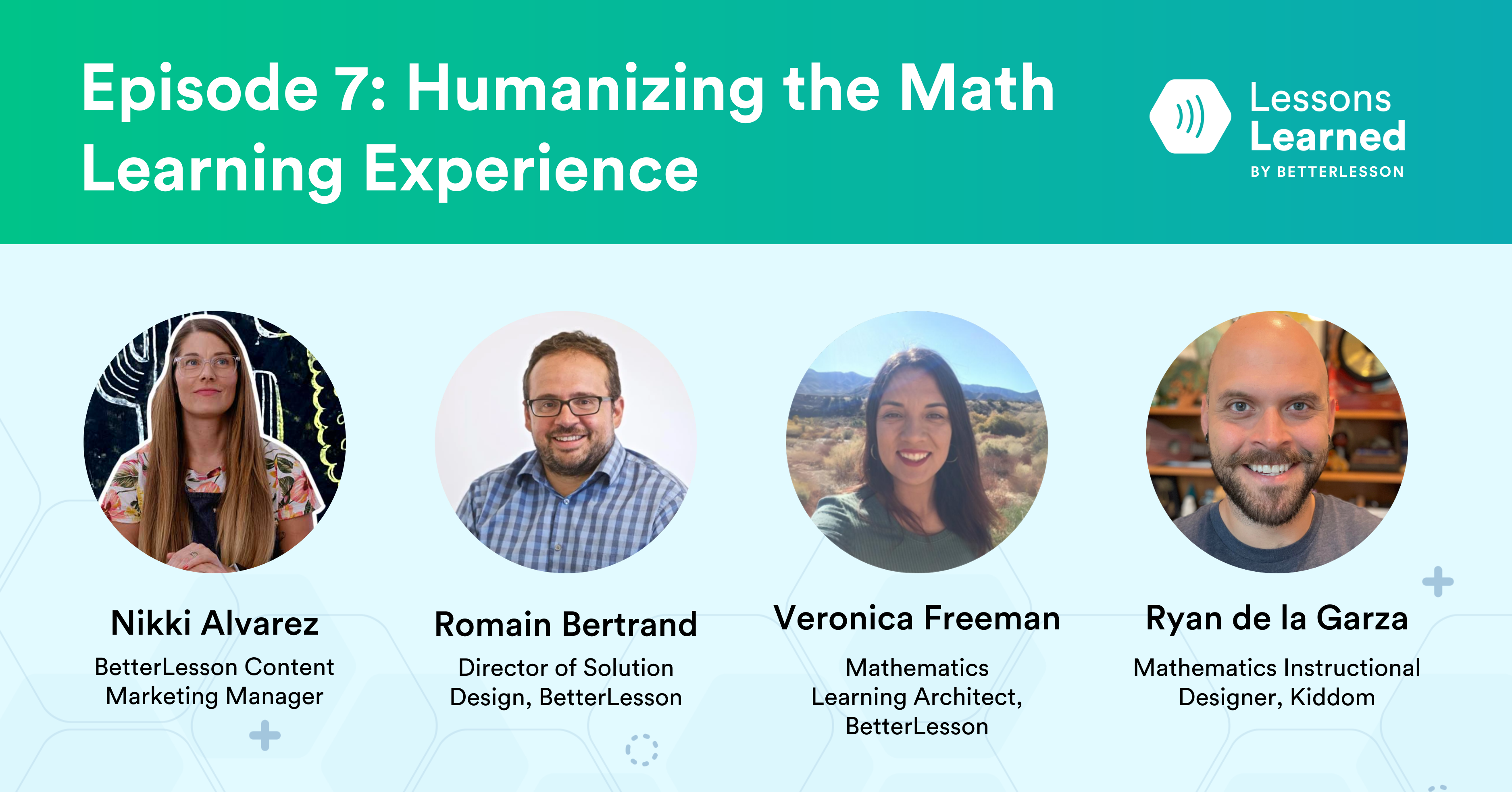 Episode 7 Humanizing the Math Learning Experience math podcast