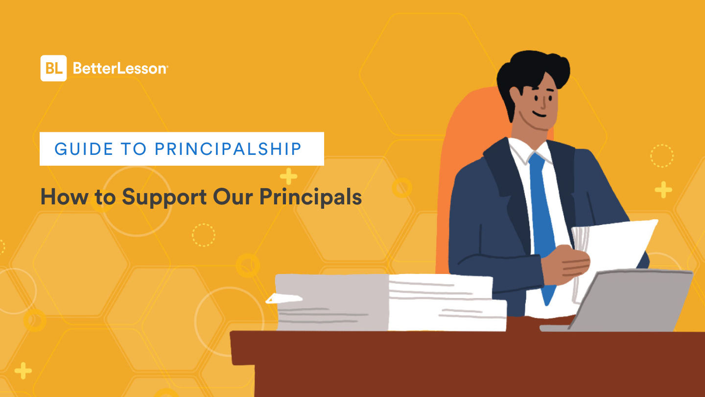 Guide to Principalship: How to Support Our Principals