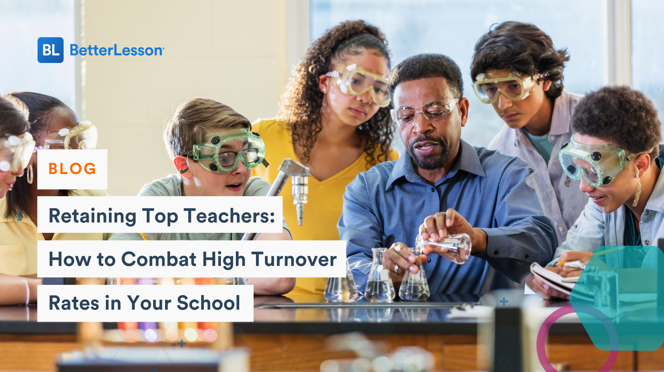 Teacher and students conducting a science experiment, on blog titled 'Retaining Top Teachers: How to Combat High Turnover Rates in Your School'